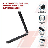 Thumbnail for 2.2m Gymnastics Folding Balance Beam Black Synthetic Suede